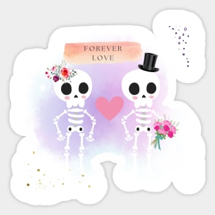 Happy Valentine, Funny Skeleton, Floral Forever Love Sticker